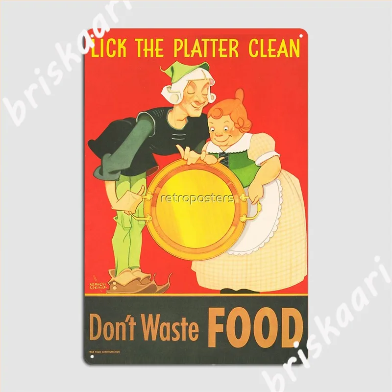 Lick The Platter Clean Don T Waste Food War Food Administration Metal Sign Personalized Garage Decoration Tin Sign Posters