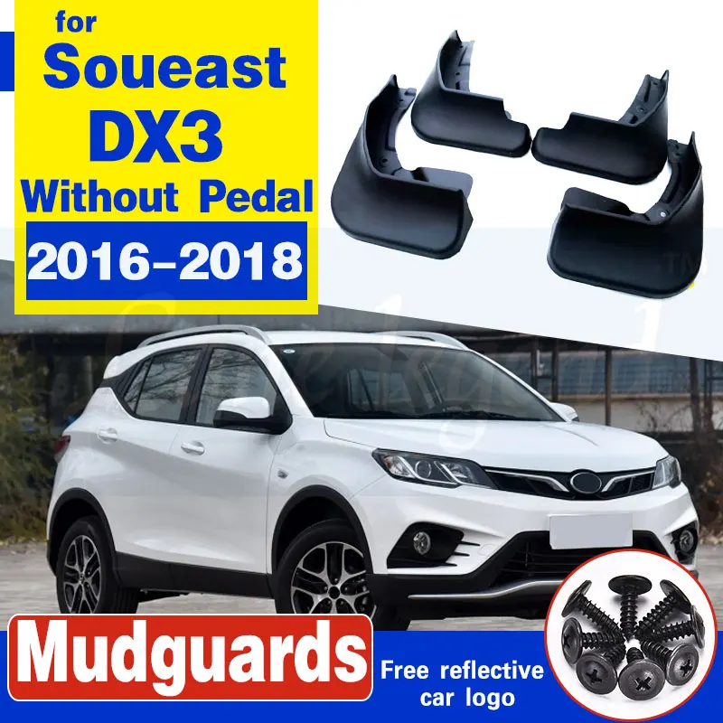 

FIT FOR Soueast DX3 2016 2017 2018 MUD FLAP FLAPS MUDFLAPS GUARD FRONT REAR MUDGUARDS SPLASH FENDER MOLDING 4PCS