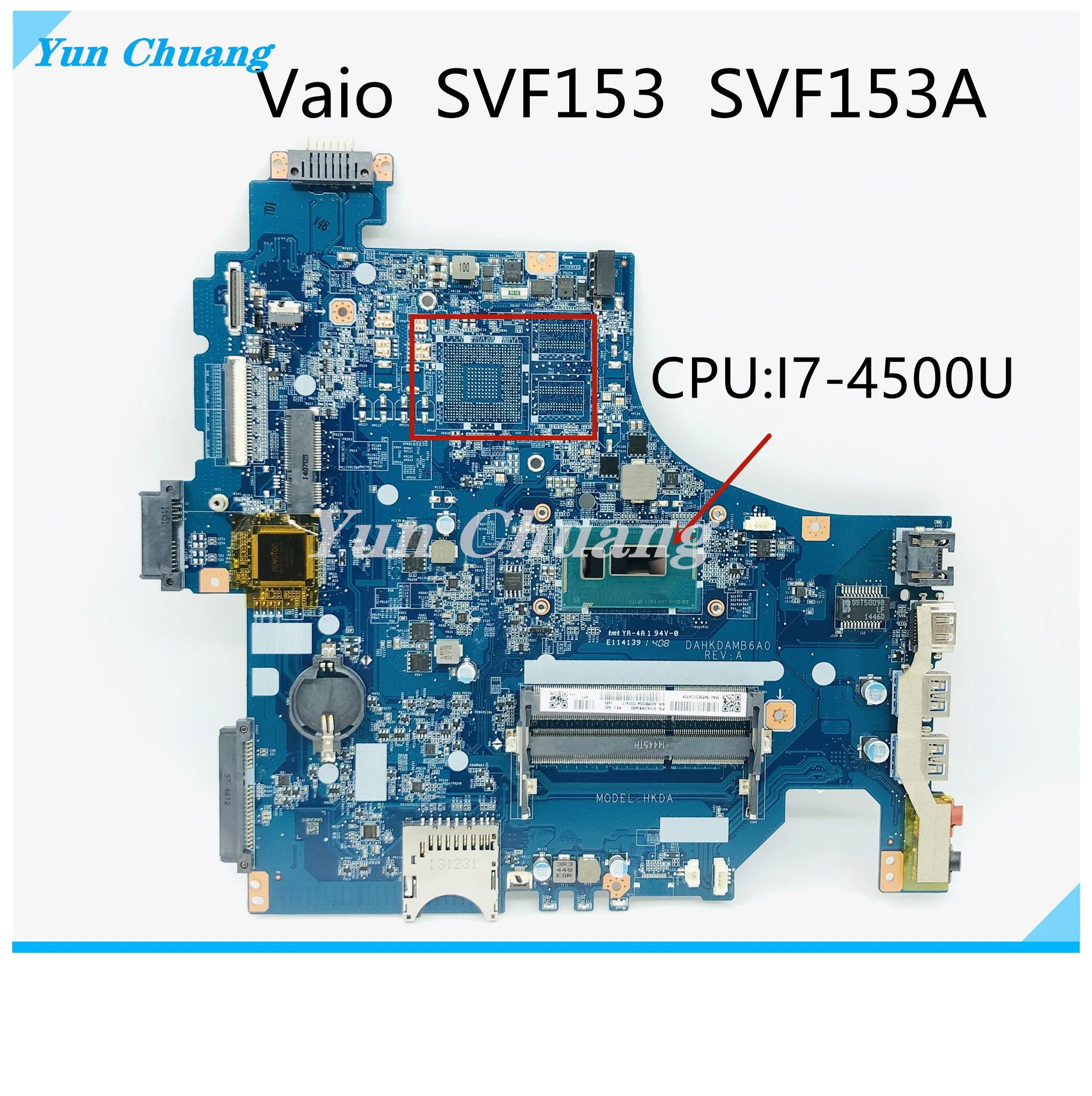 DAHKDAMB6A0 DA0HKDMB6D0 Mainboard For SONY Vaio SVF153 SVF153A Laptop Motherboard With i3 i5 i7 CPU DDR3L 100% Tested Fast Ship