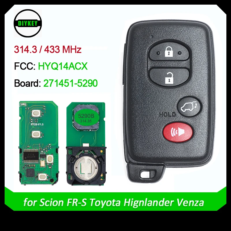 

DIYKEY Smart Prox Key Remote 314.3MHz / 433MHz for Scion FR-S Toyota Hignlander Venza FCC: HYQ14ACX 271451-5290 E Board