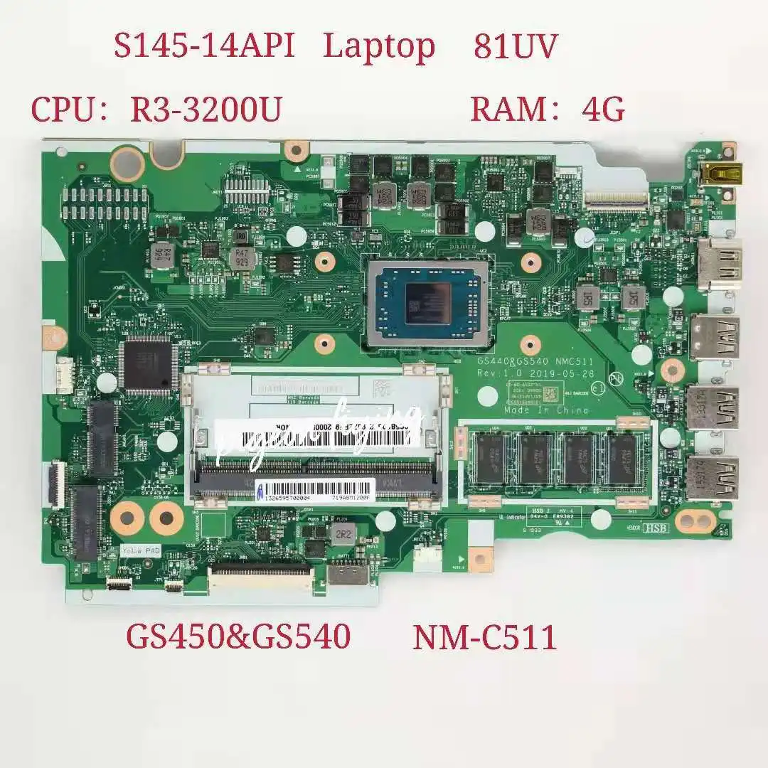 GS440&GS540 NM-C511 for Lenovo Ideapad S145-14API Laptop Motherboard 81UV CPU:R3-3200U UAM  RAM:4G  FRU:5B20S42798 5B20S42786