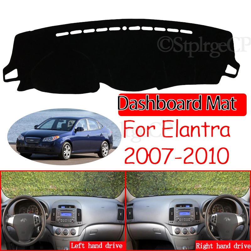 

for Hyundai Elantra 2007 2008 2009 2010 HD Avante I30 Anti-Slip Mat Dashboard Cover Pad Sunshade Dashmat Protect Car Accessories