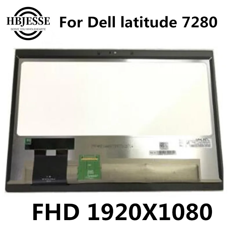 

With frame original for Dell Latitude 7280 E7280 12.5"IPS Notebook computer touch LCD LED screen assembly NV125FHM N51 1920*1080