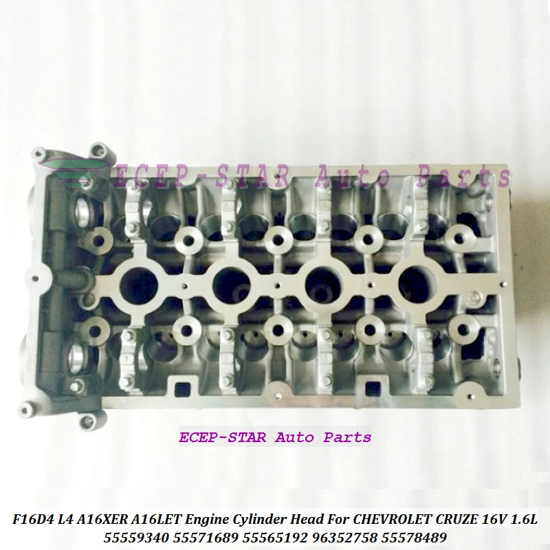 A16LET F16D4 L4 A16XER Engine Cylinder Head For CHEVROLET CRUZE 16V 1.6L 55559340 55571689 55565192 96352758 55578489