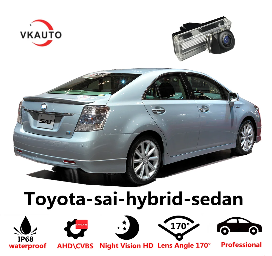 

VKAUTO Camera For Toyota-sai-hybrid-sedan HD CCD Night Vision