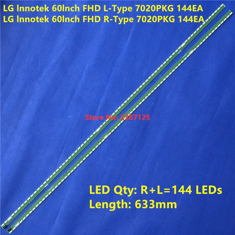 แถบไฟแบล็คไลท์ LED สำหรับ20Kit ขนาด60นิ้ว7020PKG แบบ FHD L/R-Type 60LF630T 144EA 60LF6310 60LF6350 60LF6390 NC600EUF 60LX540S 60LX341C