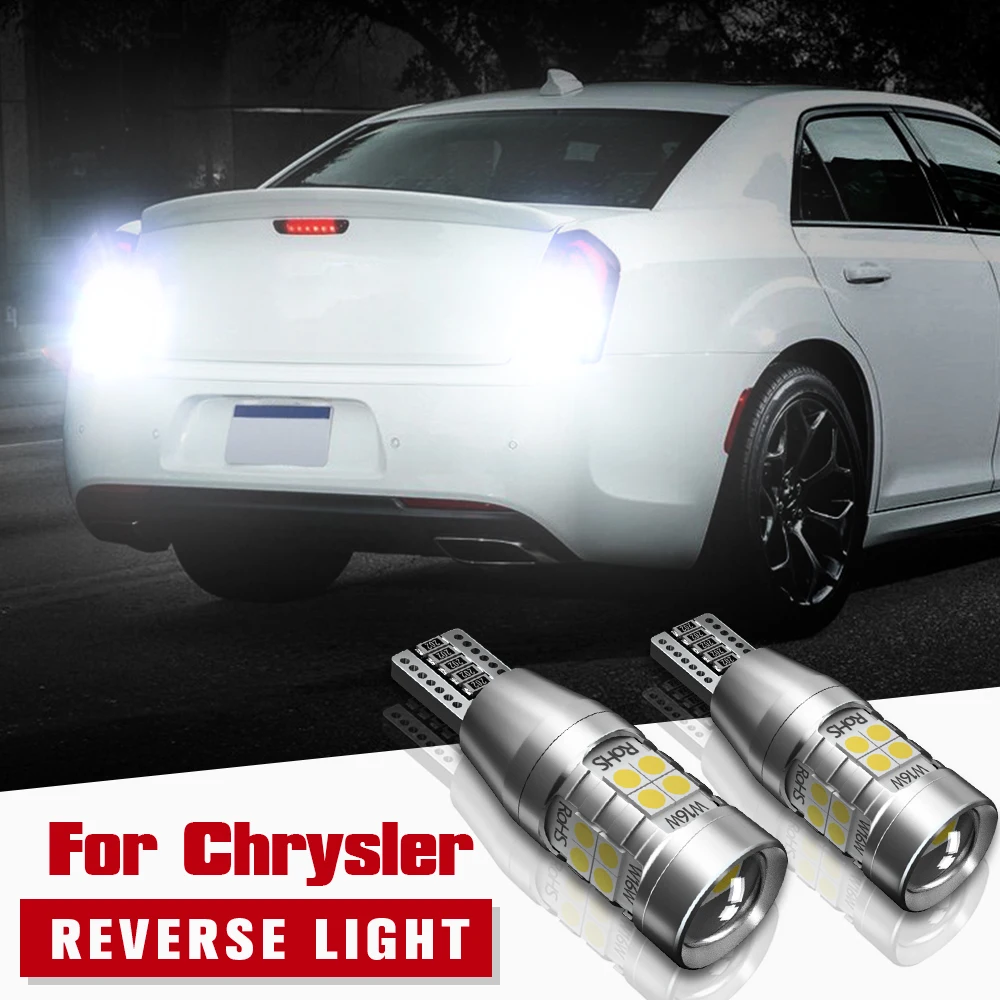 

2pcs LED Reverse Light Blub Backup Lamp W16W T15 921 Canbus No Error For Chrysler 300C 2013 2014 2015 Sebring 2001-2006