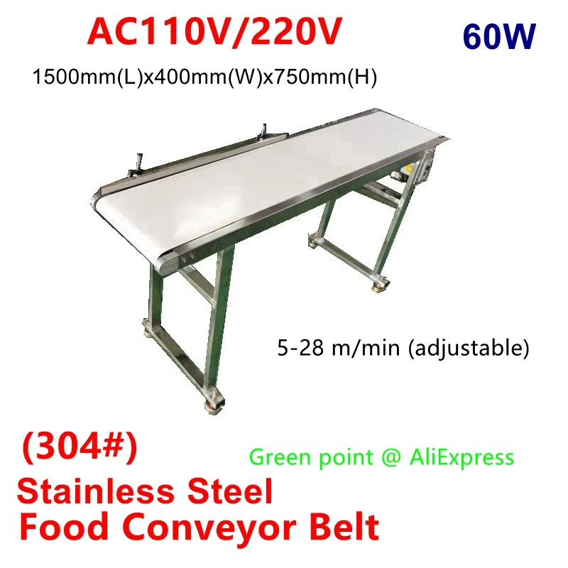 Adjustable Speed 304# Stainless Steel Food Conveyor 60W Motor 1500mm (L) x400mm (W) x750mm (H)  Adopts White Food Grade PU Belt