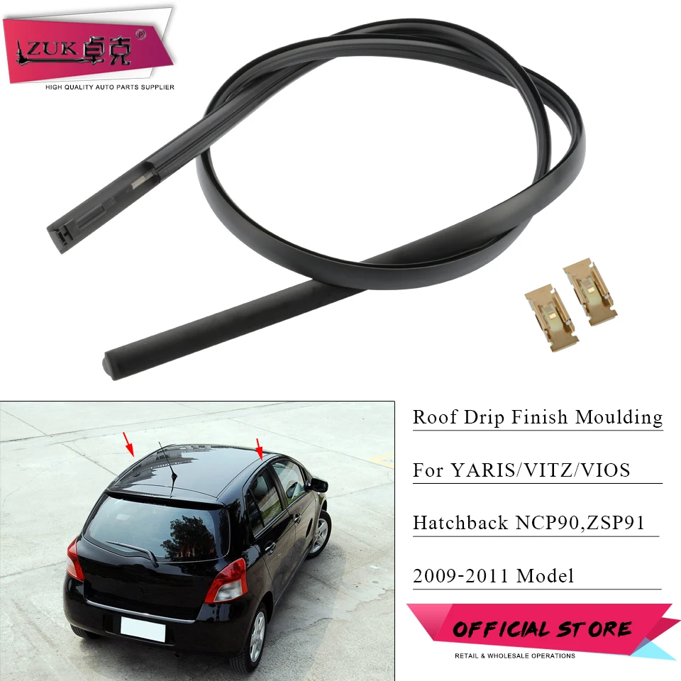 ZUK-tiras de sellado para techo de coche, accesorio con acabado por goteo para TOYOTA YARIS VITZ VIOS Hatchback 2009-2011 NCP90 ZSP91, sujetadores