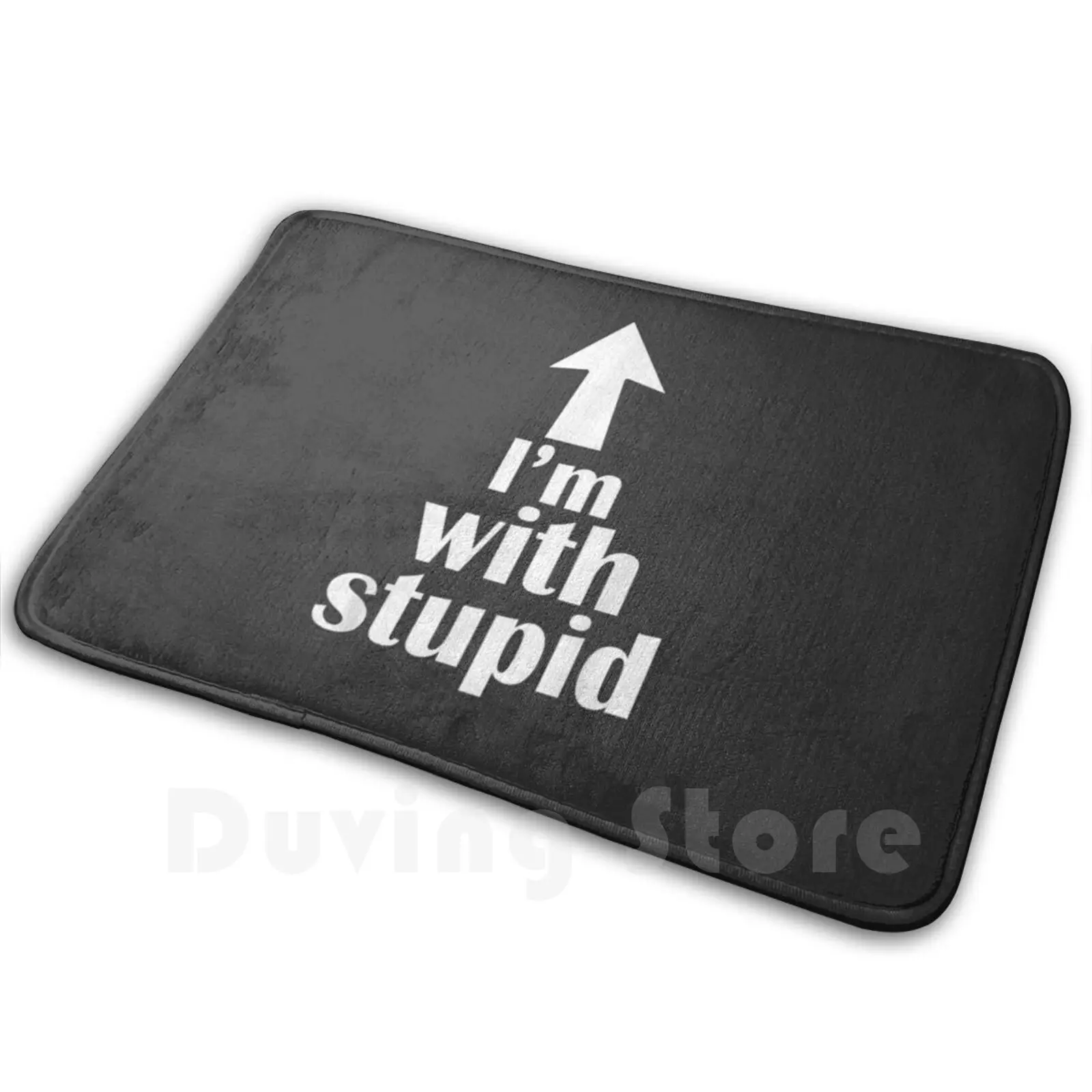 I'm With Stupid Up Arrow Funny Soft Non-Slip Mat Rug Carpet Cushion And Awesome Makes Can Her Xmas Halloween Retro In