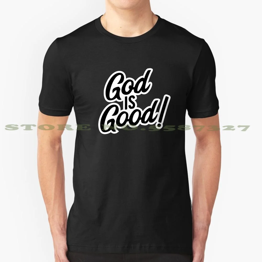 God Is Good - Christian T Shirt 100% Cotton T-Shirt Jesus Christ Christian Faith Grace Christianity Religion Religious Lord