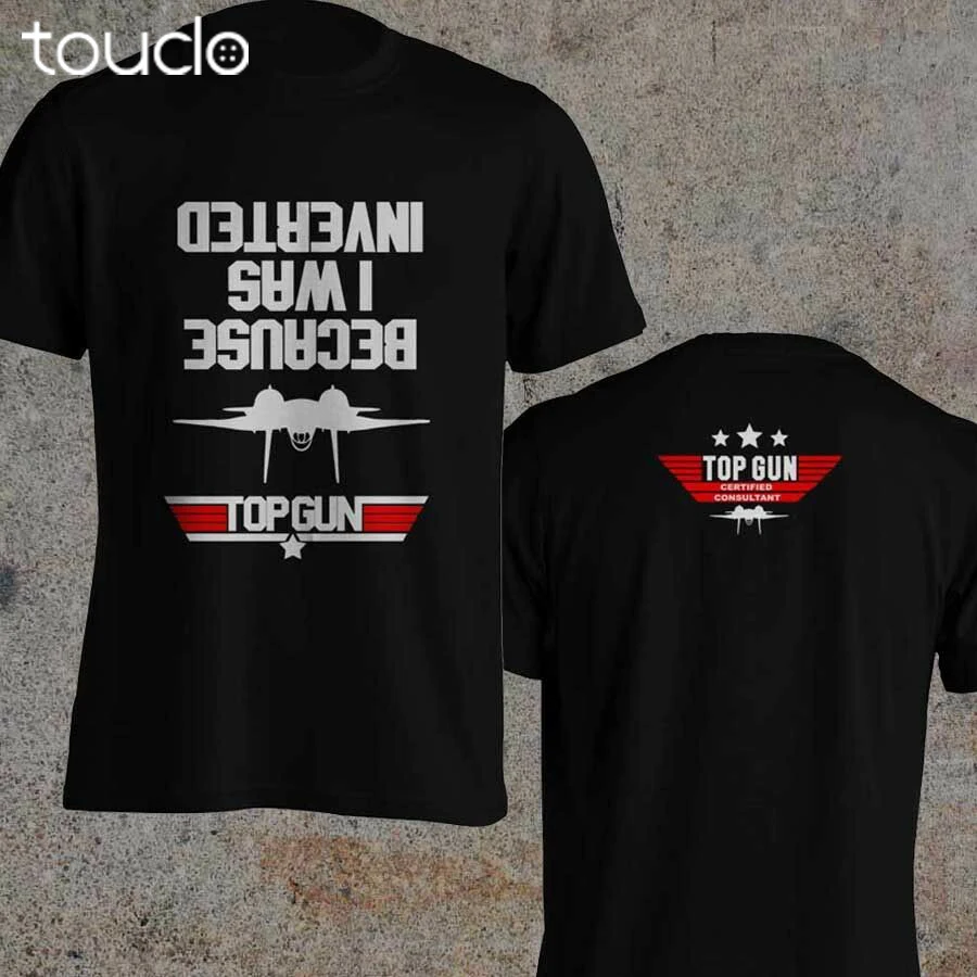 Top Gun Certified Consultant Inspired by Top Gun Movie Tom Cruise Black T-Shirt double sided