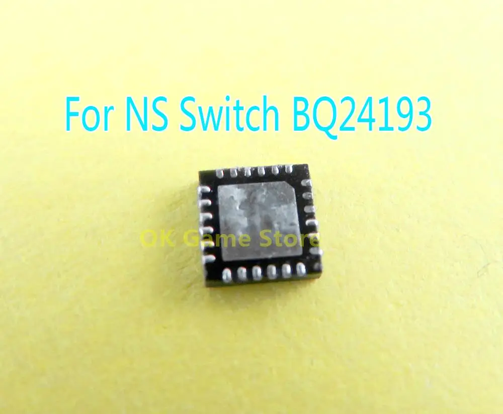 1pc/lot For NS  Switch Original BQ24193 IC Chip Battery Management Charging IC Chips For Nintendo Switch Game Console