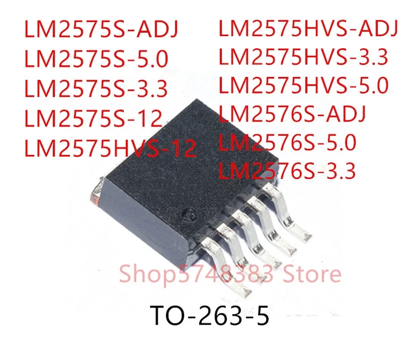 

10 шт. LM2575S-ADJ LM2575S-5.0 LM2575S-3.3 LM2575S-12 LM2575HVS-12 LM2575HVS-ADJ LM2575HVS-3.3 LM2575HVS-5.0 LM2576S-ADJ TO-263-5