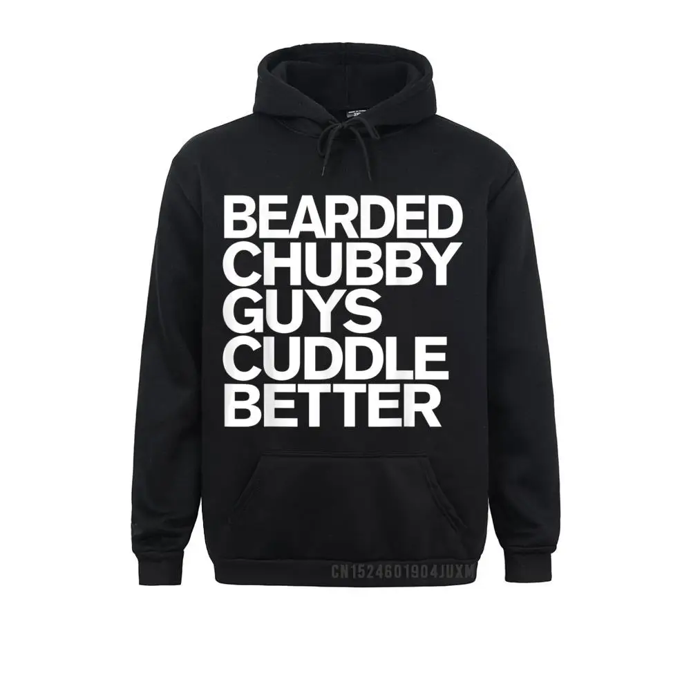 Hoodies Mens Bearded Chubby Guys Cuddle Better Funny Beard Manga Warm Fall Long Sleeve Women Sweatshirts Normal Sportswears Rife