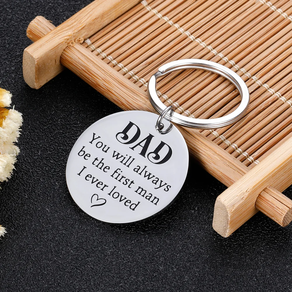 Fathers Day Gifts for Step Dad Keychain Gift for New Dad You Will Always Be The First Man I Ever Loved Wedding Gifts for Father