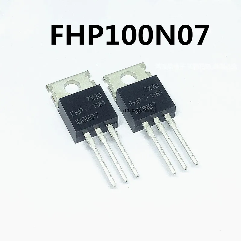 Original 10 piezas/FHP100N07 TO-220