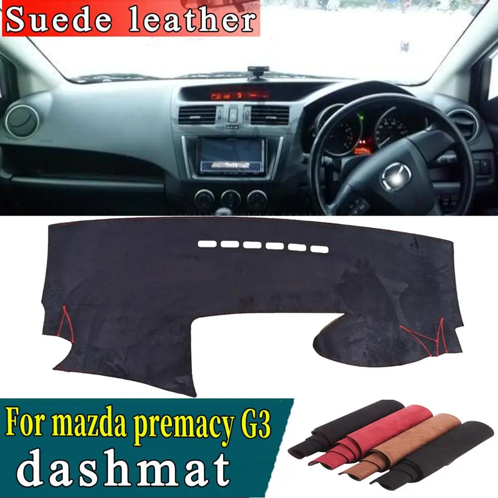 Car-styling Suede Leather Dashmat Dashboard Cover Dash Mat Carpet ForNissan Lafesta Highway STAR For Mazda 5 Premacy 2011-2019