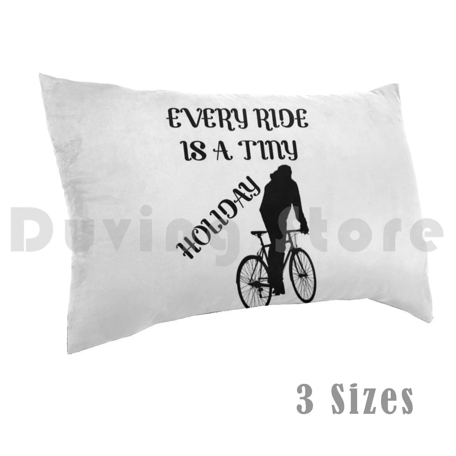 Every Ride Is A Tiny Holiday 31 Pillow Case 20*30 Inch Motorized Bicycle Motorized Bicycles Motorized Bike