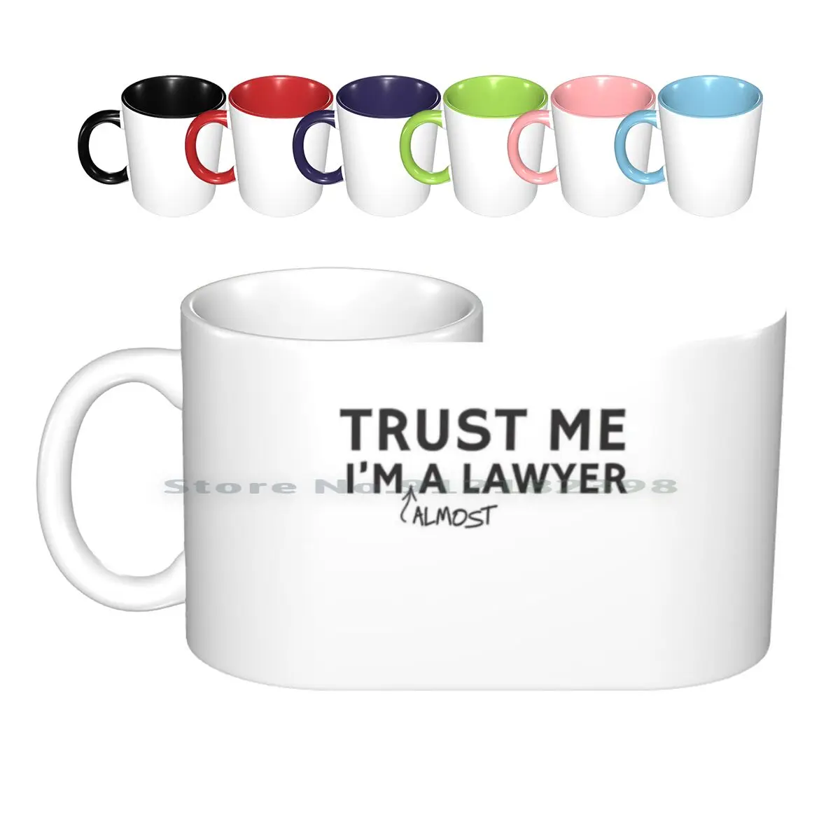 Trust Me I'm Almost A Lawyer Ceramic Mugs Coffee Cups Milk Tea Mug Law Student Student Future Lawyer Lawyer Attorney Law