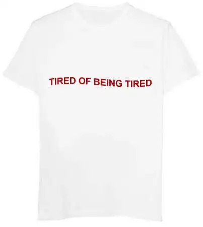 

Top Japanese T-shirt Inspired Softgrunge Daddy Pale Grunge Tees Moletom Do T Shirt Unisex Tee Tired of Being Tired