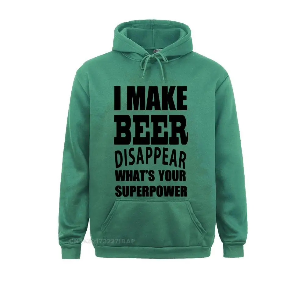 Men New Funny JOKE I Make Beer Disappear Gift For Dad Grandad Harajuku Hoodies Funny Tshirt Man Clothing Camisetas Clothes