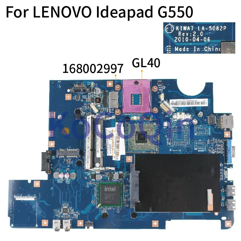 

KoCoQin материнская плата для ноутбука LENOVO Ideapad G550 материнская плата KIWA7 LA-5082P 168002997 GL40