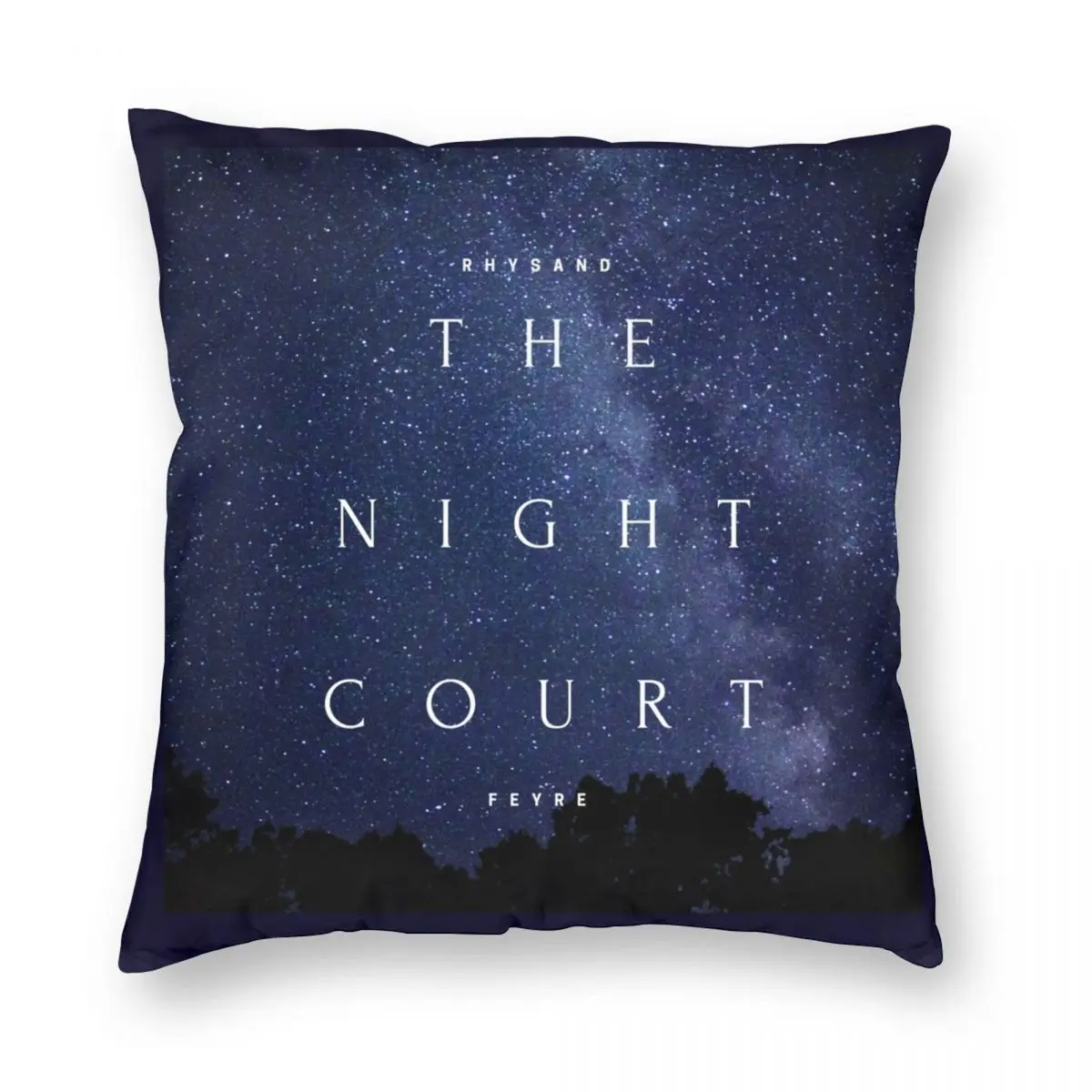 

The Night Court Pillowcase Polyester Linen Velvet Printed Zip Decor Pillow Case Home Cushion Cover