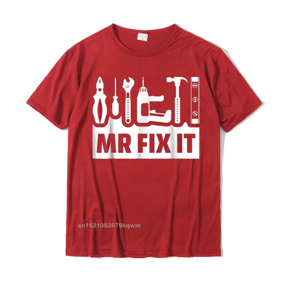 Dad Shirt Mr Fix It Funny Tee Shirt For Father Of A Son Tee Popular Young T Shirt Design Tops Shirts Cotton Unique