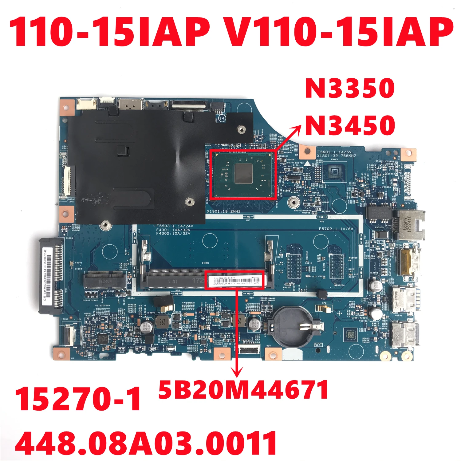 5B20M44671レノボV110 110-15IAP V110-15IAPノートパソコンのマザーボードLV114A 15270-1 448.08A03。0011 N3350とN3450 DDR3 100% テスト