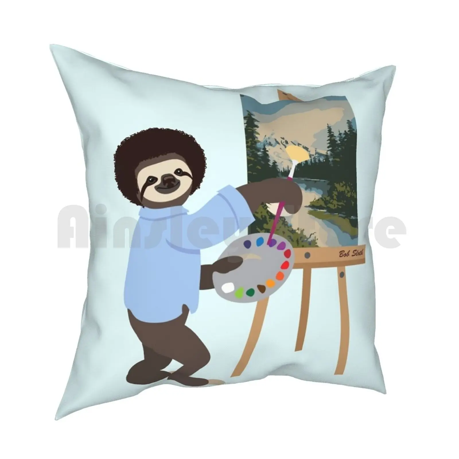 Bob Sloth Pillow Case Printed Home Soft Throw Pillow Sloth Sloths Bob Ross Happy Happy Little Trees Bob Sloth Sloth Love