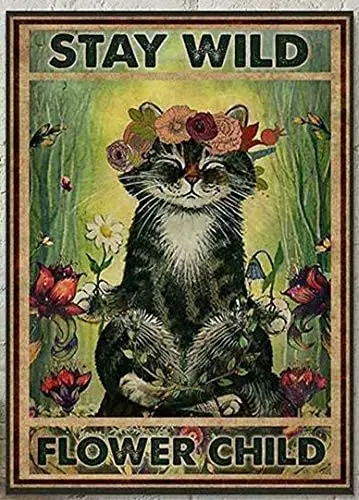 Vintage Retro Sign Stay Wild Flower Child Floral Cat Art Metal Sign 12x8 with Flower Wall Art