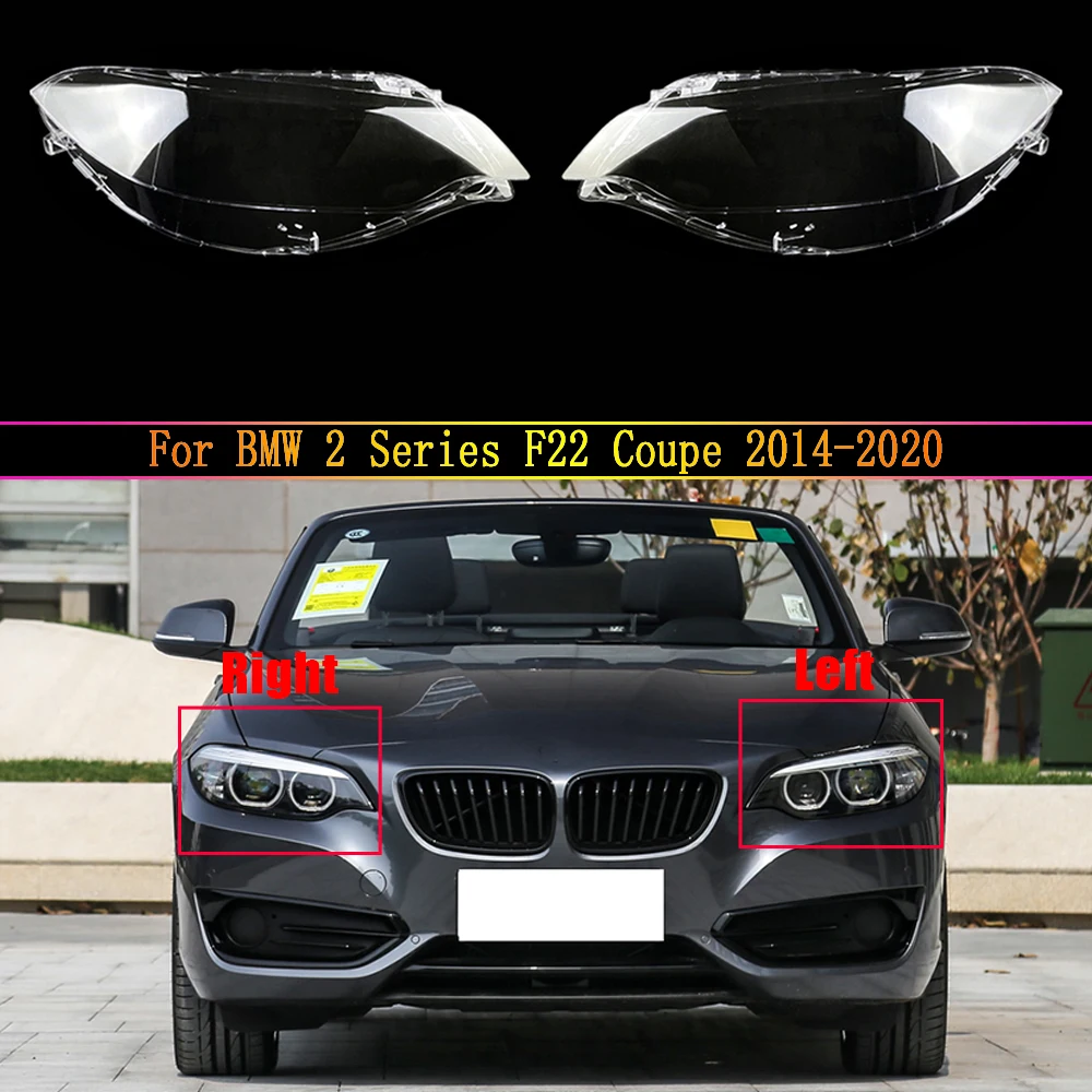 

For BMW 2 Series F22 Coupe 2014 2015 2016 2017 2018 2019 2020 Car Front Headlight Cover Lampshade Lampcover Caps Headlamp Shell