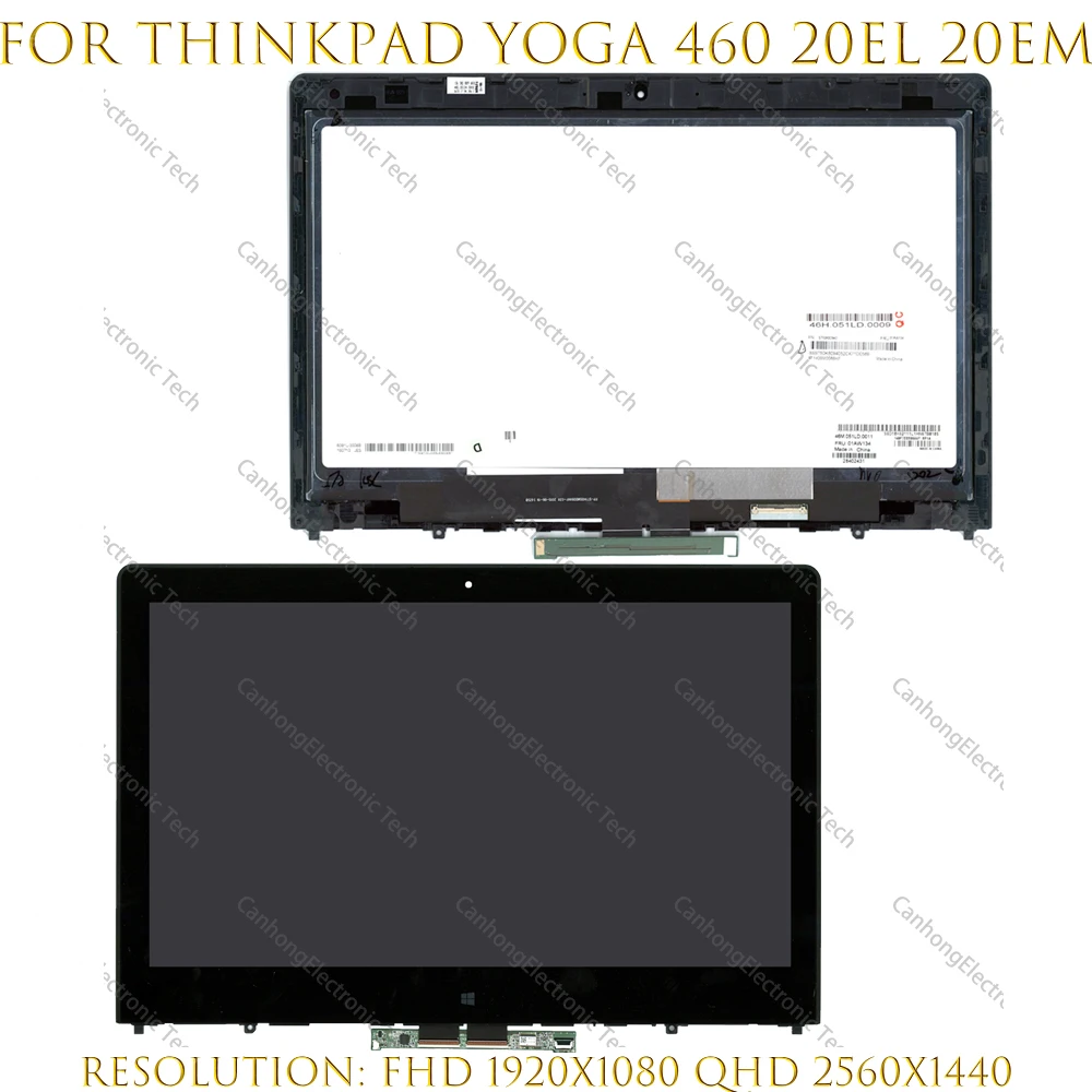 

14" LCD Touch Screen Assembly NV140FHM N45 N41 LTN140HL05 LP140QH1 SPE1 For Lenovo Thinkpad P40 Yoga 460 Touch Screen Digitizer