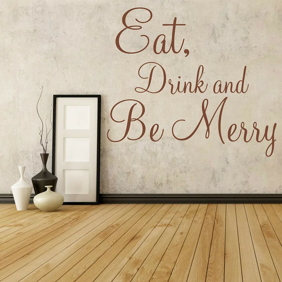 Wall Sticker Quote Eat Drink And Be Merry Vinyl Wall Decal Kitchen Restaurant Dining Room Interior Decor Lettering Mural S1029