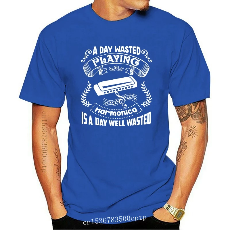 New Men t shirt A Day Wasted Playing Harmonica Shirt Women t shirt