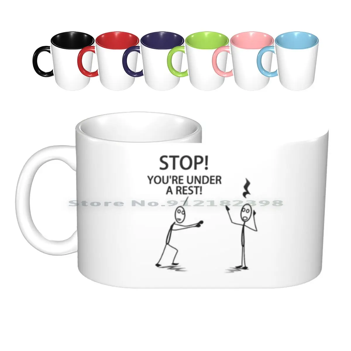 You're Under A Rest! Ceramic Mugs Coffee Cups Milk Tea Mug Stop Youre You Under Rest Arrest Music Musical Musician Joke Funny