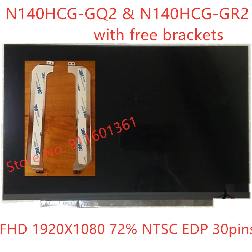 

14.0 inch FHD 1920X1080 72% NTSC EDP 30pins N140HCG-GQ2 Matte N140HCG-GR2 Glossy LED Screen LCD Display IPS Matirx FRU: 01YN158