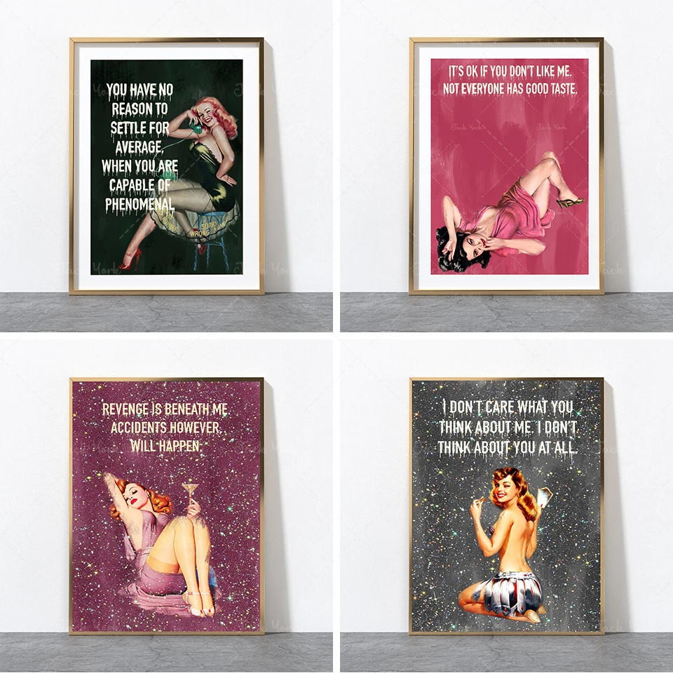 PHENOMENAL PIN UP ,I Don’t Care What You Think Print poster