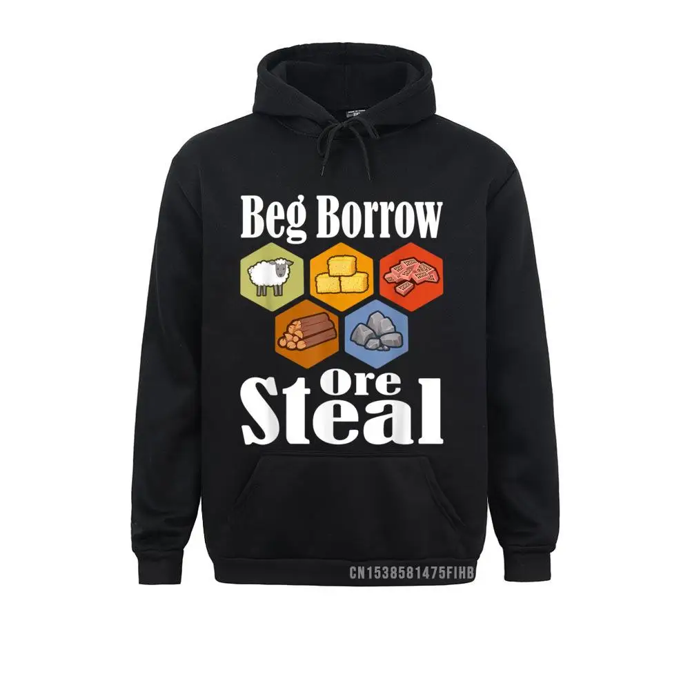 

Beg Borrow Ore Steal Board Game Night Longest Road Settlers Hoodie Family Autumn Men Hoodies Comics Hoods Funny Sweatshirts