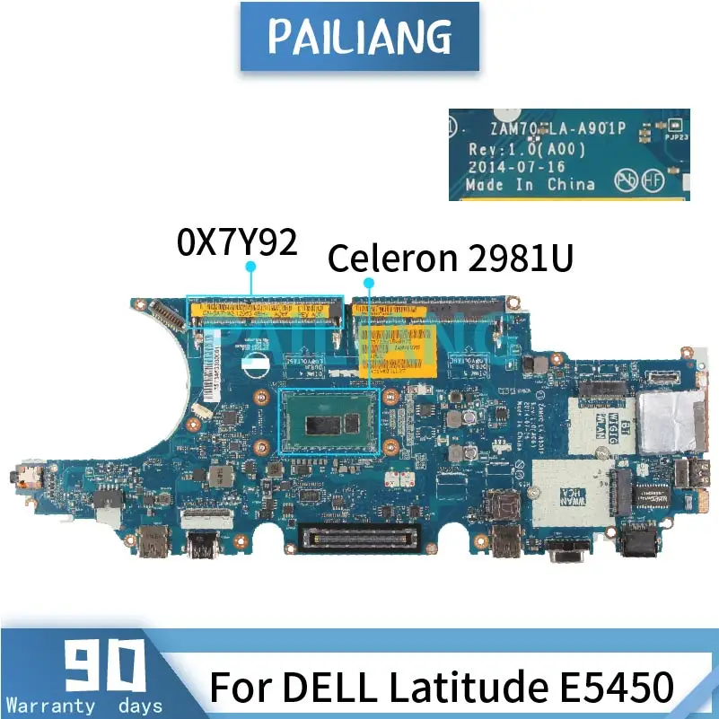 

Celeron 2981U For DELL Latitude E5450 5450 Laptop Motherboard CN-0X7Y92 0X7Y92 LA-A901P SR1DX DDR3 Notebook Mainboard