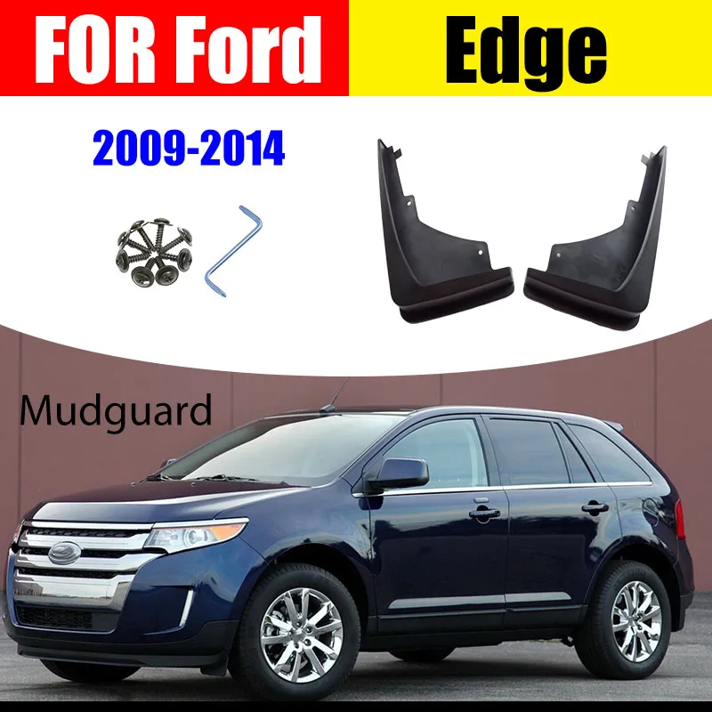 For FORD EDGE Mudguards Fender EDGE Mud flap splash Guard Fenders Mudguard Mudflaps car accessories auto styline Front Rear