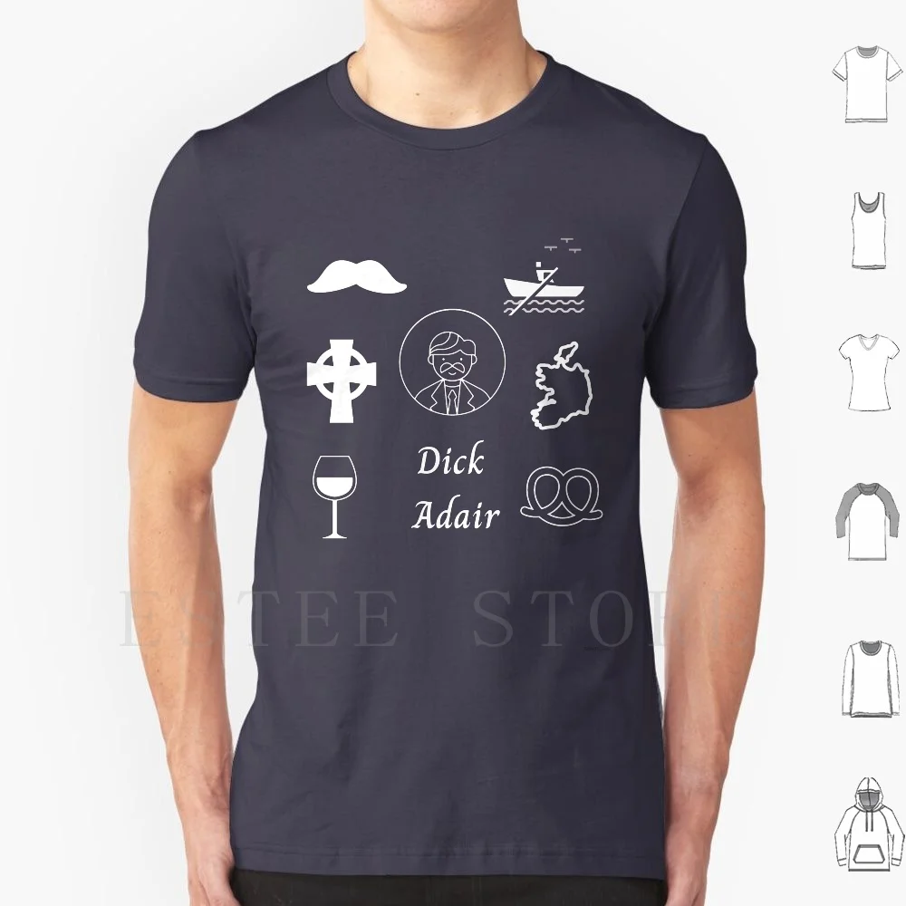 Dick Adair T Shirt Cotton Men DIY Print Wine Pretzels Irish Rowing Curragh Albany New York Mustache