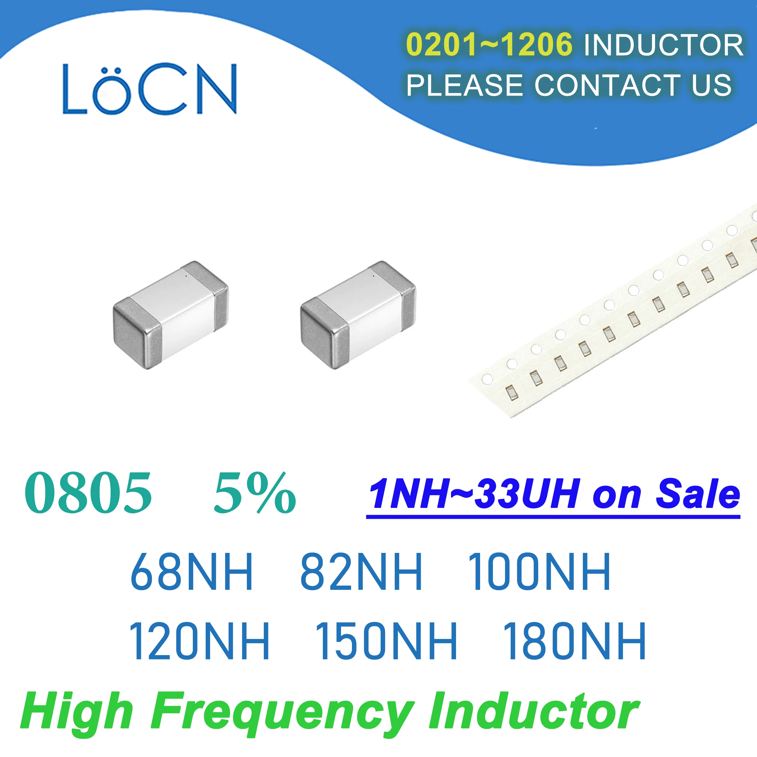 

4000Pcs 0805 2012 5% SMD Chip Inductor 68NH 82NH 100NH 120NH 150NH 180NH Multilayer Ferrite Inductors High Frequency NH Value J