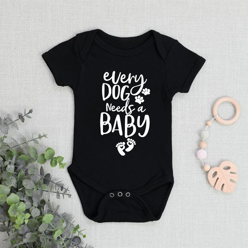 Every Dog Needs A Baby Boys Girls Funny Print Bodysuit Newborn Baby Shower Gift Toddler Short Sleeve Playsuit Baby Oneises