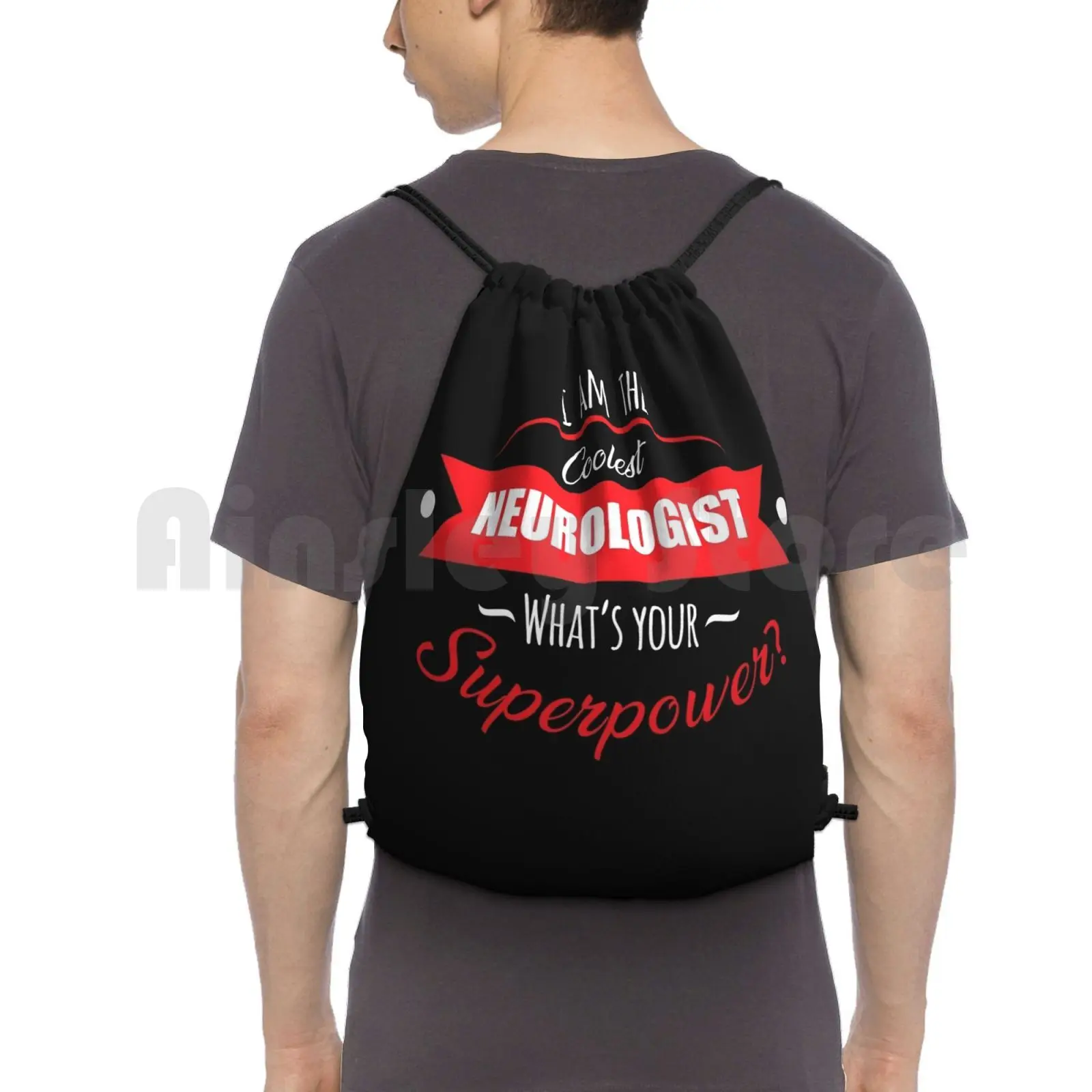 I'm The Coolest Neurologist , What's Your Superpower ? Backpack Drawstring Bag Riding Climbing Gym Bag Neurologist Superhero