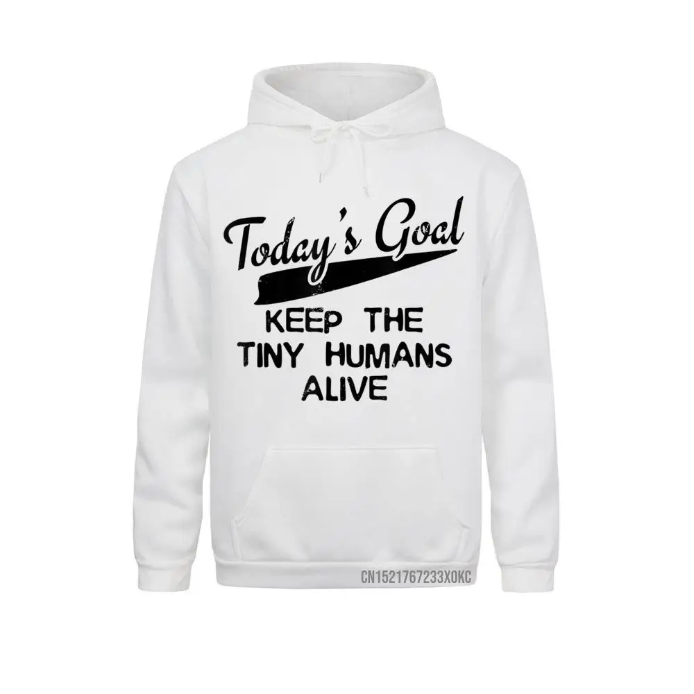 Funny Childcare Provider Keep The Tiny Humans Alive Hoodie Hoodies High Quality Slim Fit Male Sweatshirts Winter Hoods