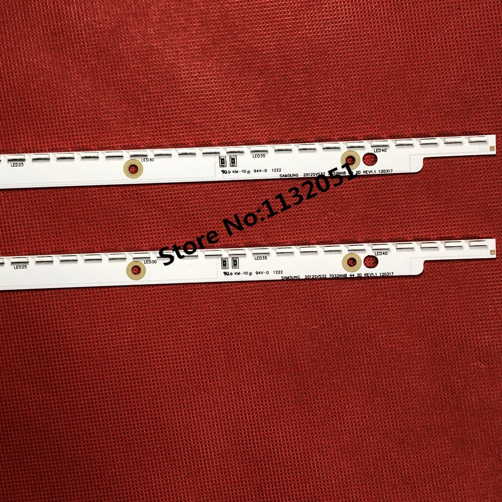 Strip LED untuk UE32ES5500 UE32ES6100 UE32ES6300 UE32ES6710S UE32ES6800S UE32ES5500 UE32ES6100 2012SVS32 7032NNB 44 2D BN96-21458A