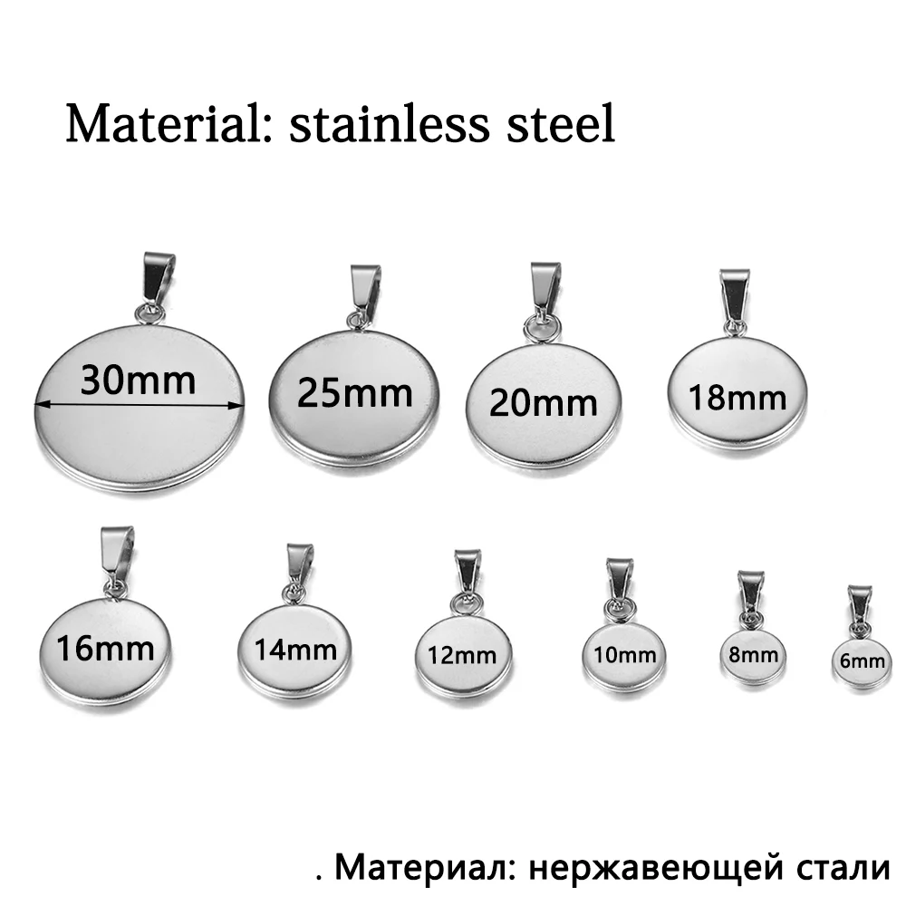 10Pcs Stainless steel 6-30mm Steel Color Cabochon Base Setting Bezel Blank Pendant for Jewelry Making Supplies Accessories