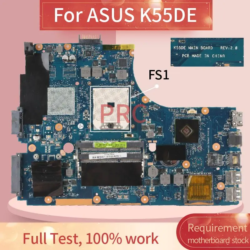 K55DE For ASUS K55DE A55DR K55DR K55D K55N K55 Laptop Motherboard REV.2.0 FS1 DDR3 Notebook Mainboard